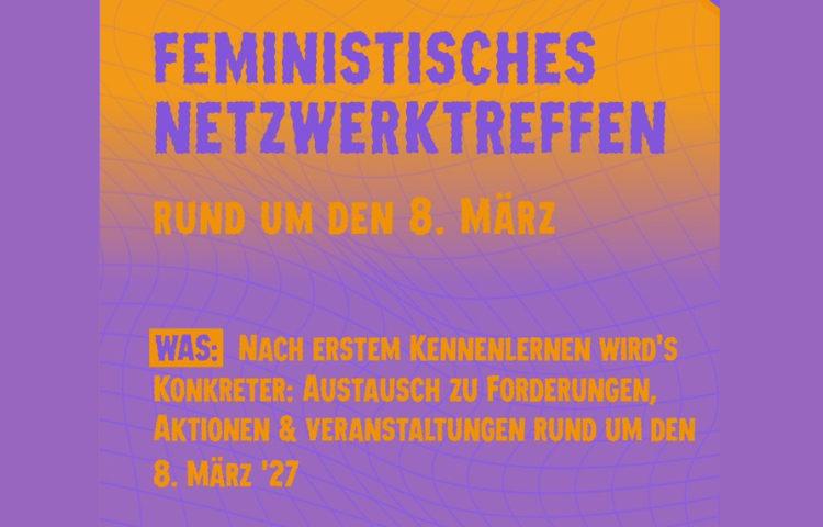 Feministisches Netzwerktreffen auf dem Kulturplatz // 16. August 2026
